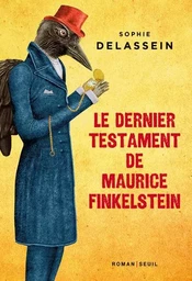 Romans français (H.C.) Le Dernier Testament de Maurice Finkelstein