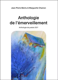 Anthologie de l'émerveillement