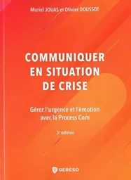 Communiquer en situation de crise