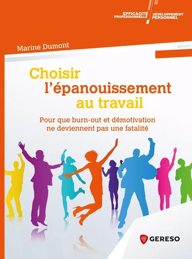 Choisir l'épanouissement au travail - Dumont Marine - GERESO