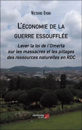 L'économie de la guerre essoufflée