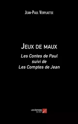 Jeux de maux