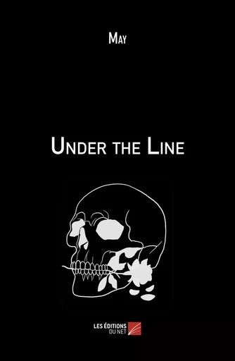 Under the Line -  MAY - Les Editions du Net