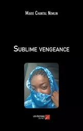 Sublime vengeance