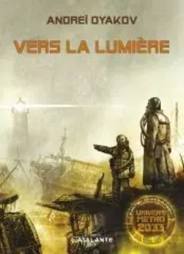 VERS LA LUMIERE - Andreï Dyakov - ATALANTE