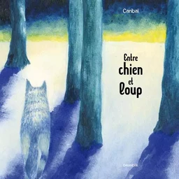 Entre chien et loup