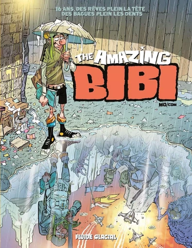 The Amazing Bibi - tome 02 -  - FLUIDE GLACIAL