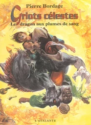 Le dragon aux plumes de sang