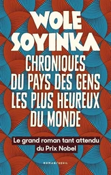 Chroniques du pays des gens les plus heureux du monde