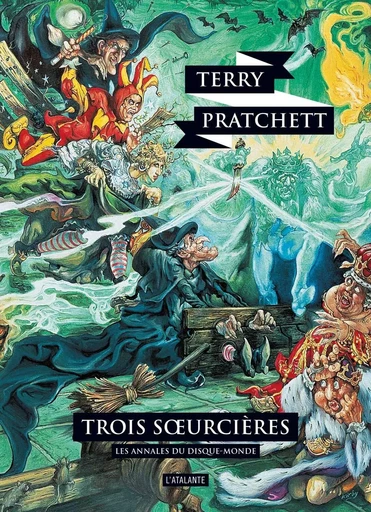 Trois soeurcières - Terry Pratchett - ATALANTE