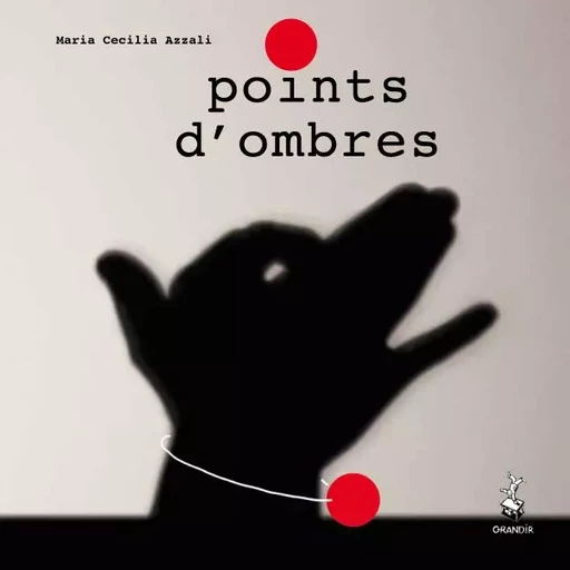 Points d'ombres - M.C. Azzali - GRANDIR