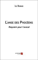 L'anse des Phocéens