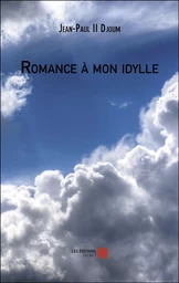 Romance à mon idylle