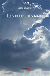 Les bleus des maux