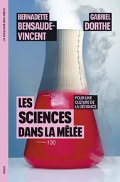 Les Sciences dans la mêlée