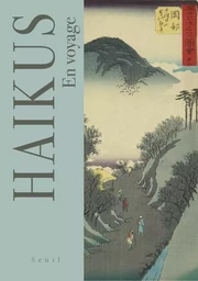 Beaux livres Haïkus. En Voyage