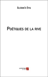 Poétiques de la rive