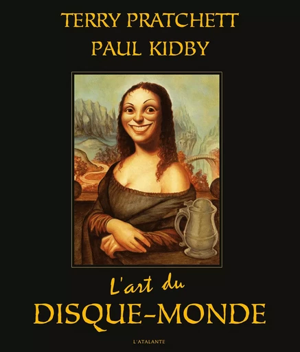 L ART DU DISQUE MONDE - Terry Pratchett - ATALANTE