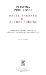 La Librairie du XXIe siècle Babel barbare et autres poèmes