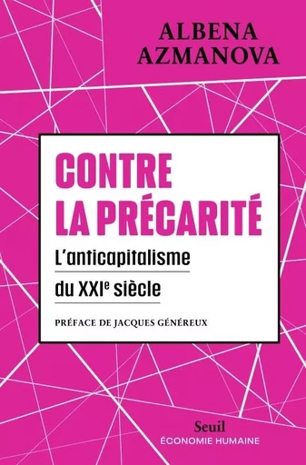 Contre la précarité - Albena Azmanova - LE SEUIL EDITIONS