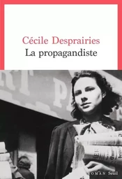 La Propagandiste