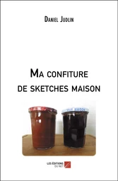 Ma confiture de sketches maison