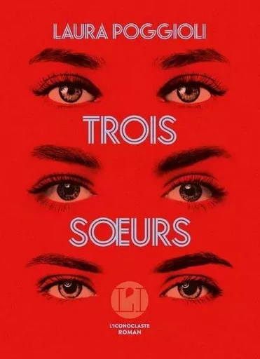 Trois soeurs - Laura Poggioli - Groupe Margot