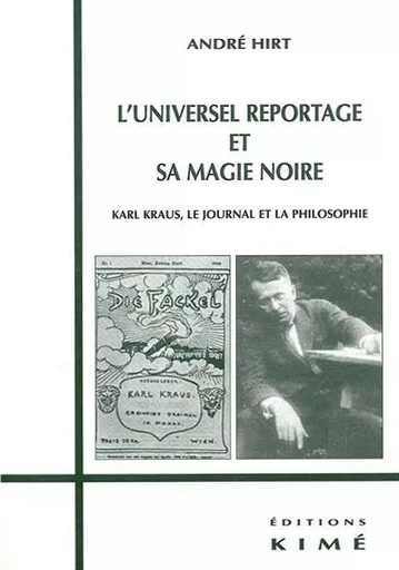 L' Universel Reportage et sa Magie Noire - André Hirt - Kimé