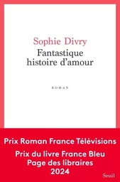 Fantastique Histoire d'amour