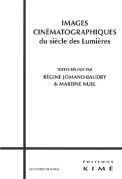 Images Cinématographiques du Siècle des Lumieres