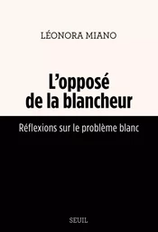 L'Opposé de la blancheur