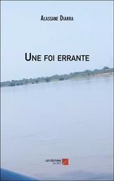 Une foi errante