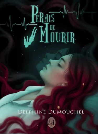 Permis de mourir - Delphine Dumouchel - LIVR S EDITIONS