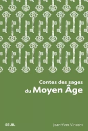 Contes des sages du Moyen Âge