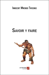 Savoir y faire