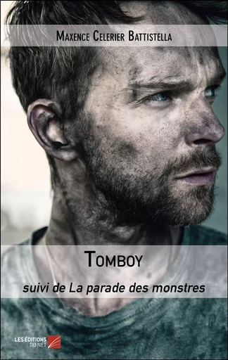 Tomboy - Maxence Celerier Battistella - Les Editions du Net