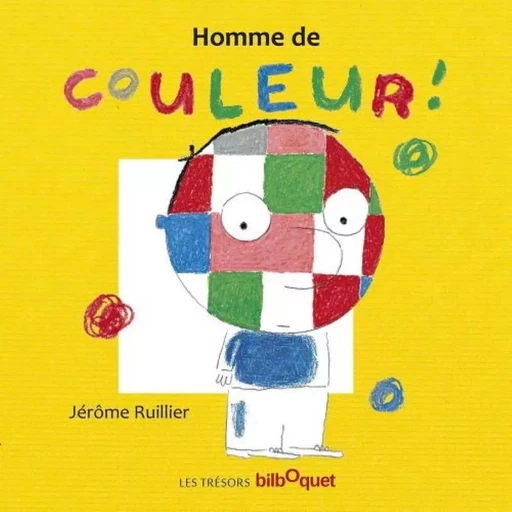 HOMME DE COULEUR ! -  RUILLIER JEROME - BILBOQUET VINEU