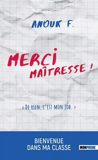 Merci maîtresse ! De rien c'est mon job - Anouk F. - MON POCHE