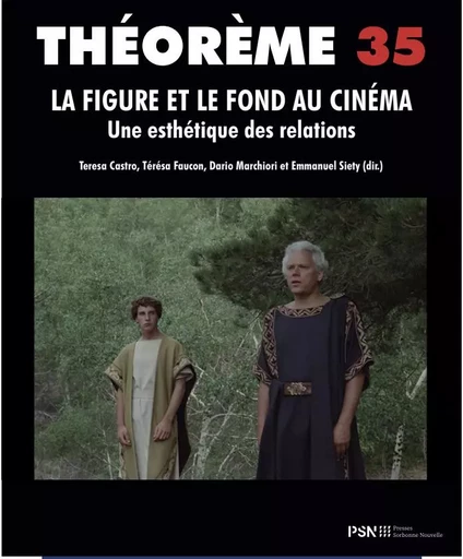 Théorème. La figure et le fond au cinéma -  - SORBONNE PSN