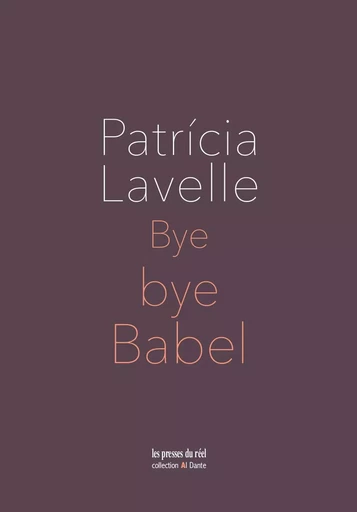 Bye bye Babel - Patricia Lavelle - ABCDEFGHIJKLMNO