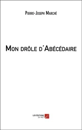 Mon drôle d'Abécédaire