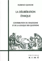 La Deliberation Ethique