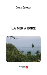 La mer à boire