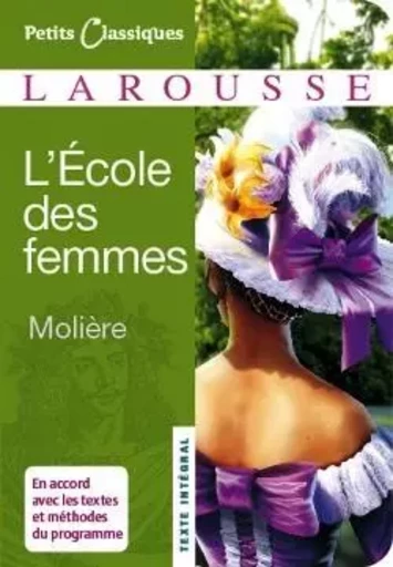 L'École des femmes -  MOLIERE - LAROUSSE