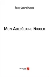 Mon Abécédaire Rigolo