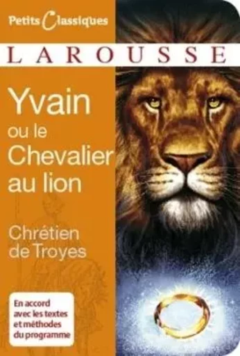 Yvain ou le Chevalier au lion -  Chrétien de Troyes - LAROUSSE