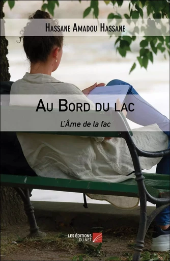 Au Bord du lac - Hassane Amadou Hassane - Les Editions du Net