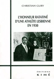 L' Honneur Ratatine d'une Athlete Lesbienne en 1930