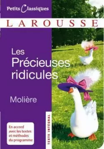 Les Précieuses ridicules -  MOLIERE - LAROUSSE