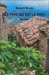 Ce pays qui est le mien